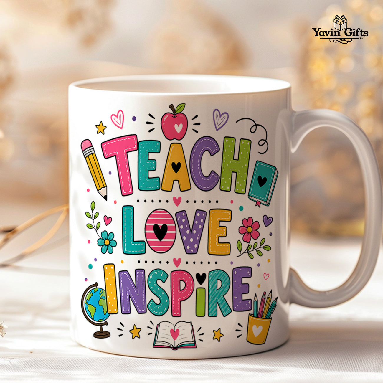 Teach, Love, Inspire (Personalized)