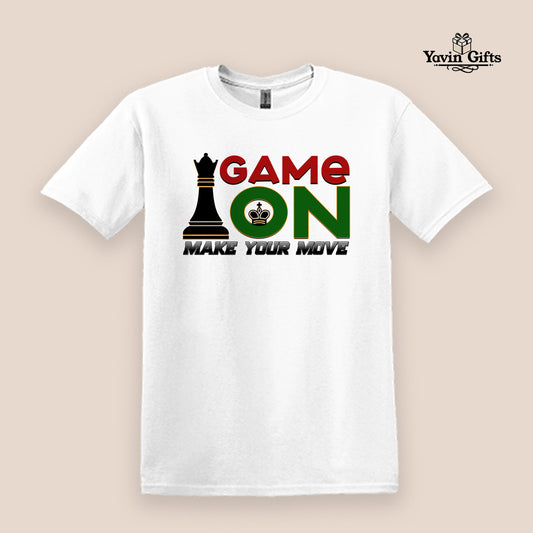 Game On- Make your move